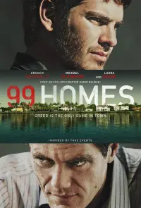Poster to the movie "99 Homes" #1036092