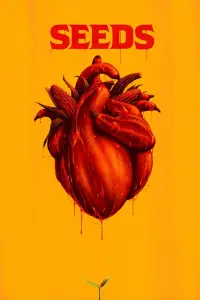 Poster to the movie "Seeds " #1002168