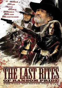 Poster to the movie "The Last Rites of Ransom Pride" #1148276