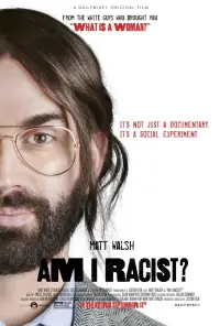 Poster to the movie "Am I Racist?" #682359