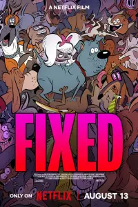 Poster to the movie "Fixed" #945004