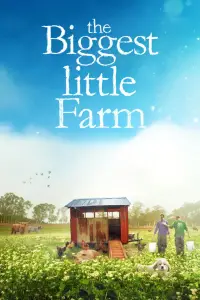 Poster to the movie "The Biggest Little Farm" #1176794