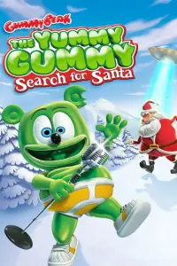 Poster to the movie "The Yummy Gummy Search for Santa" #1218830