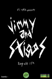 Poster to the movie "Jimmy and Stiggs" #600284