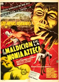 Poster to the movie "The Curse of the Aztec Mummy" #1195606