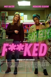 Poster to the movie "F**KED" #929268