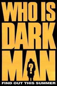 Poster to the movie "Darkman" #672426