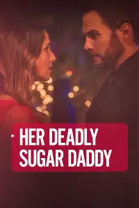 Poster to the movie "Her Deadly Sugar Daddy" #1102925
