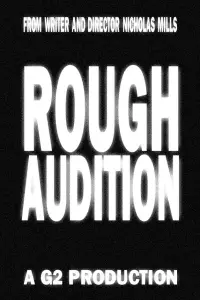 Poster to the movie "Rough Audition" #1059313