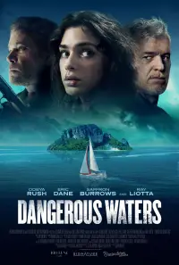 Poster to the movie "Dangerous Waters" #1107899