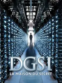 Poster to the movie "DGSI, la maison du secret" #772272