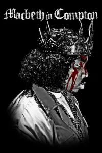 Poster to the movie "Macbeth in Compton" #932846