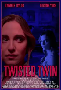 Poster to the movie "Twisted Twin" #1231064
