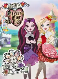 Poster to the movie "Ever After High: Spring Unsprung" #1137396