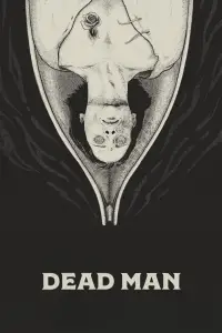Poster to the movie "Dead Man" #879777