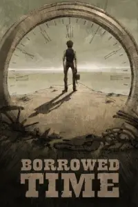 Poster to the movie "Borrowed Time" #1113505