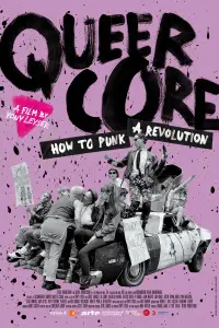 Poster to the movie "Queercore: How to Punk a Revolution" #1150559