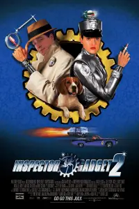 Poster to the movie "Inspector Gadget 2" #952260