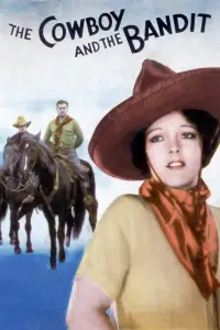 Poster to the movie "The Cowboy and the Bandit" #1208691
