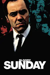 Poster to the movie "Bloody Sunday" #1064337