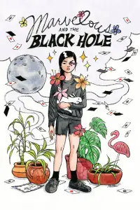 Poster to the movie "Marvelous and the Black Hole" #1145876