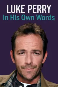 Poster to the movie "Luke Perry: In His Own Words" #1130666