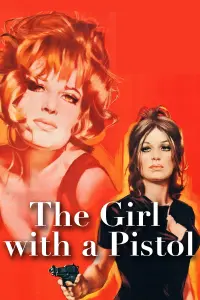 Poster to the movie "The Girl with a Pistol" #714478