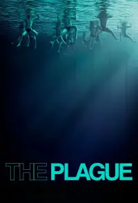 Poster to the movie "The Plague" #509217