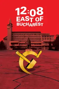 Poster to the movie "12:08 East of Bucharest" #1144890