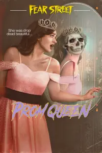 Poster to the movie "Fear Street: Prom Queen" #802324