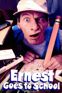 Poster to the movie "Ernest Goes to School" #985918