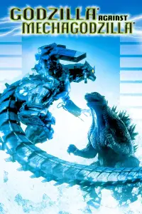 Poster to the movie "Godzilla Against MechaGodzilla" #1039023