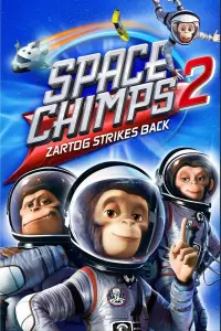 Poster to the movie "Space Chimps 2: Zartog Strikes Back" #1150416