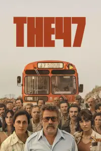 Poster to the movie "El 47" #1001857