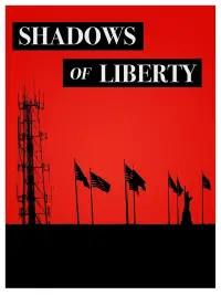 Poster to the movie "Shadows of Liberty" #1018220