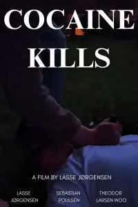 Poster to the movie "Cocaine Kills" #889115