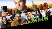 Backdrop to the movie "Cross Wars" #1112016