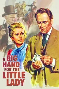 Poster to the movie "A Big Hand for the Little Lady" #1132084