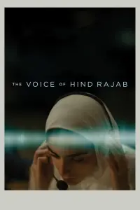 Poster to the movie "The Voice of Hind Rajab" #520530