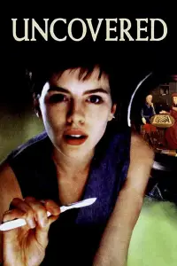 Poster to the movie "Uncovered" #1064247