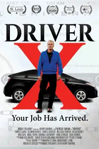 Poster to the movie "DriverX" #709755