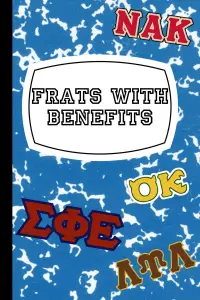 Poster to the movie "Frats with Benefits" #938513