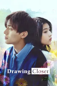 Poster to the movie "Drawing Closer" #935512