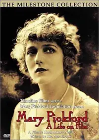Poster to the movie "Mary Pickford: A Life on Film" #877814