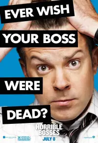 Poster to the movie "Horrible Bosses" #944680