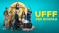 Backdrop to the movie "Ufff Yeh Siyapaa" #1020698
