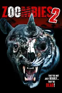 Poster to the movie "Zoombies 2" #1093986