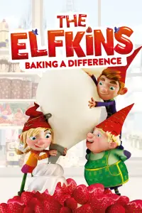 Poster to the movie "The Elfkins: Baking a Difference" #1169891