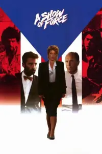 Poster to the movie "A Show of Force" #1237666
