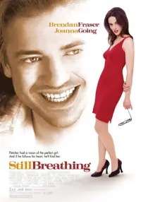 Poster to the movie "Still Breathing" #1039736